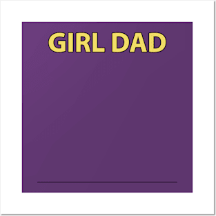 GIRL DAD Posters and Art